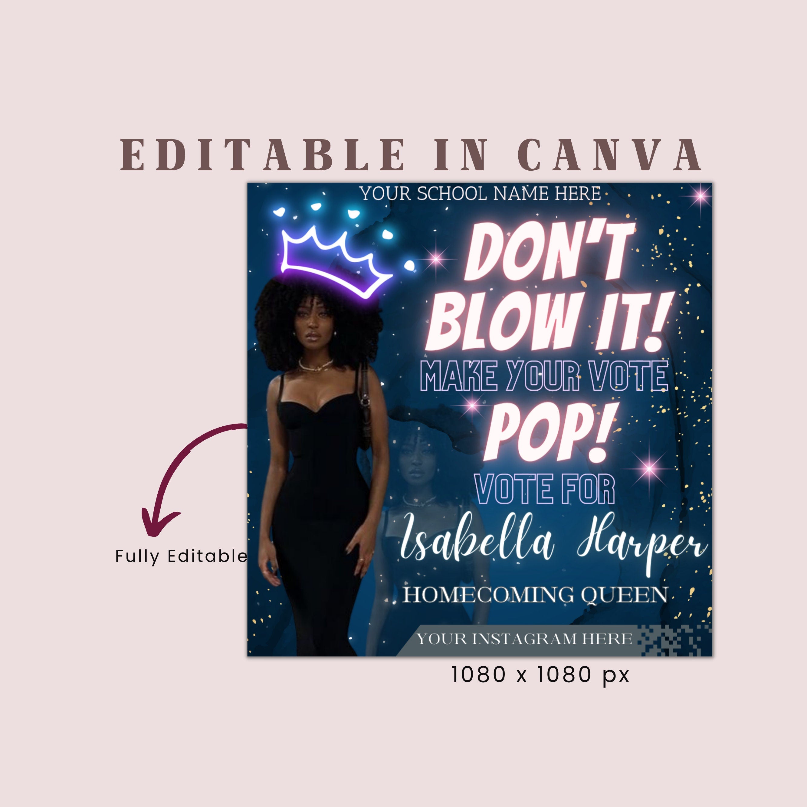 Homecoming Queen Campaign Flyer | DIY Vote for Me Election High School Beauty Social Media Instagram Snapchat Editable Canva Template