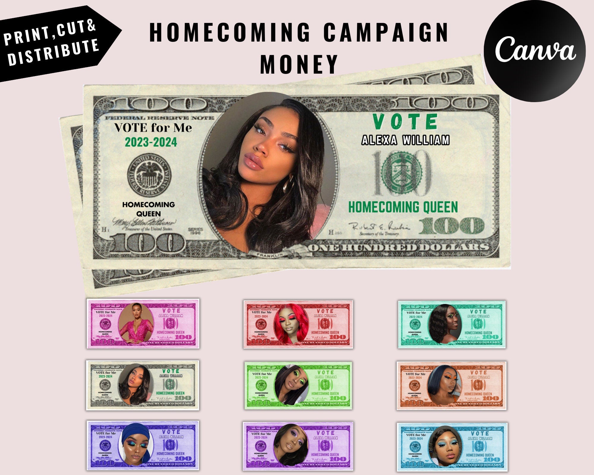 Homecoming Campaign Money, Editable Fake Money, Homecoming 100 bill, Available in 9 Colors & 2 Print Template, Prom Queen, Print and Cut